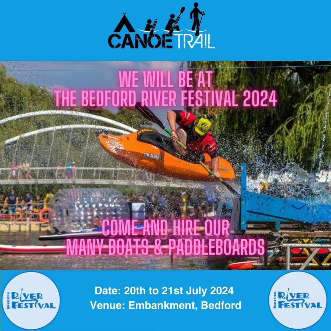 🚣‍♀️Bedford River Festival 2024 - July 21, 2024 10:00 AM at 38 The Embankment, Bedford, MK40 3PF, United Kingdom
