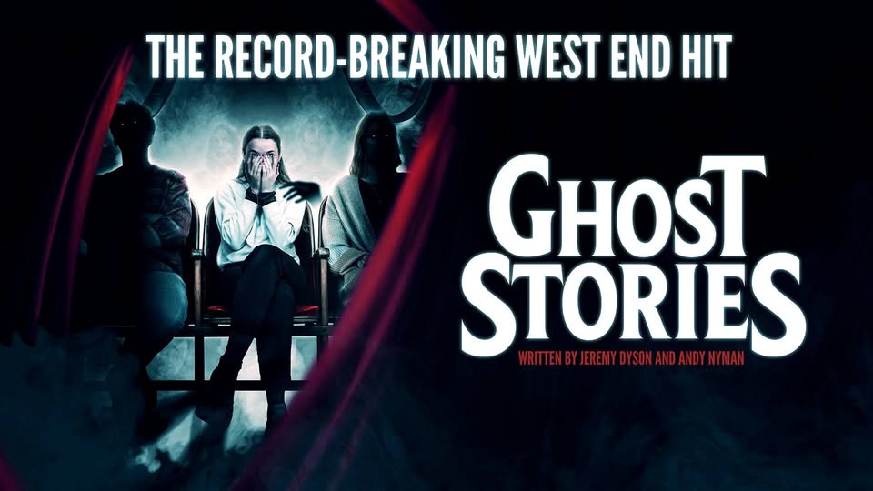👻 🎭 Ghost Stories Live at Milton Keynes Theatre - February 19, 2025  at Milton Keynes Theatre 500 Marlborough Gate, Central Milton Keynes, Buckinghamshire, MK9 3NZ