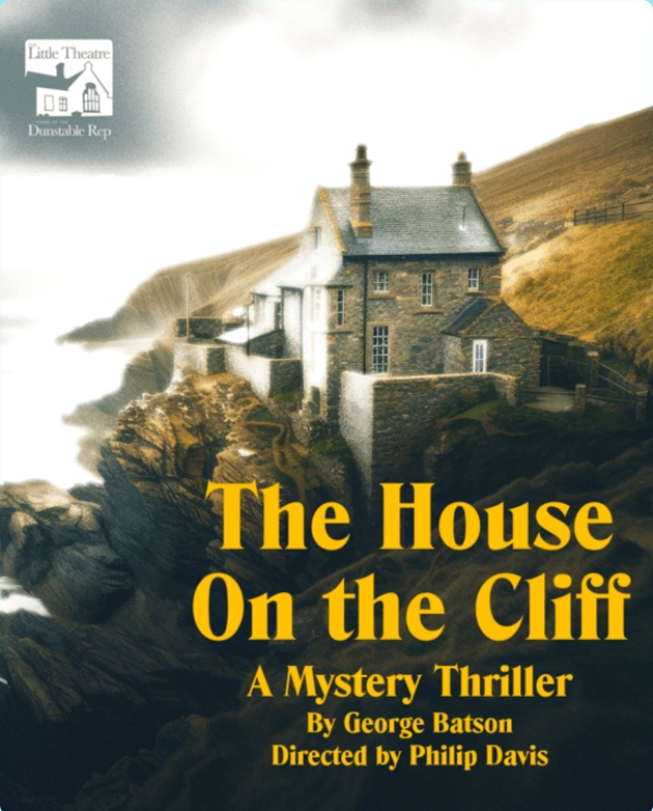 🎭 The House on the Cliff at The Little Theatre in Dunstable  - Event Image 2 January 25, 2025 07:45 PM