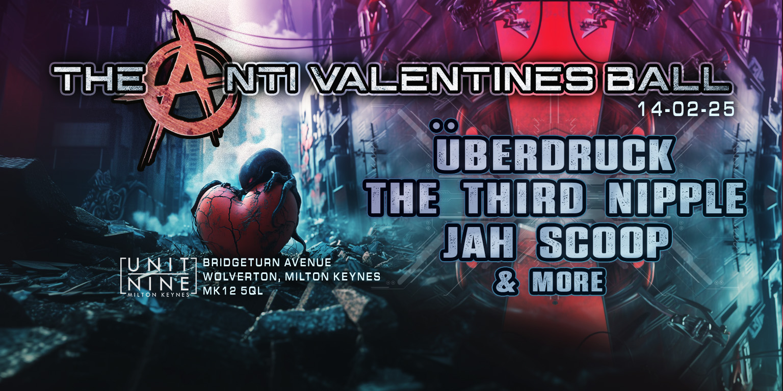🎶 The Anti Valentines Ball 2025 - Unit 9, Milton Keynes  - February 14, 2025 09:00 PM at Unit 9, 9 Bridgeturn Ave, Old Wolverton, Wolverton, Milton Keynes MK12 5QL

