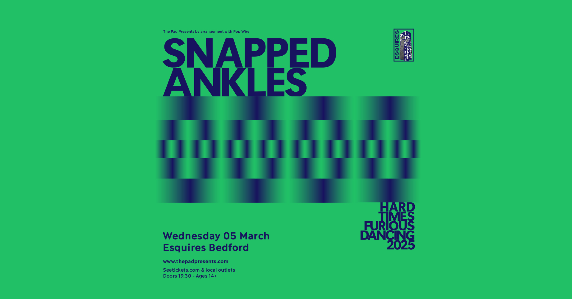 ⚡️SNAPPED ANKLES performing at Bedford Esquires  - March 05, 2025 07:30 PM at Esquires, 60A Bromham Rd, Bedford, MK40 2QG