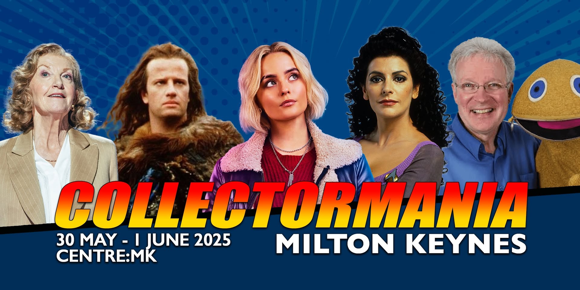 🎬 Collectormania Milton Keynes 2025 - May 30, 2025 10:00 AM at centre:mk, Central Milton Keynes, MK9 3ES Milton Keynes, UK