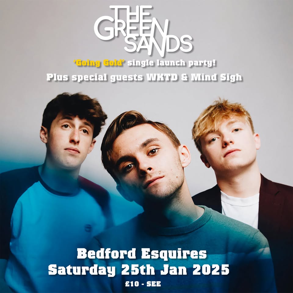 🎤 The Greensands - Single Launch + guests, Esquires Bedford - January 25, 2025 08:00 PM at Esquires, 60A Bromham Road, Bedford, MK40 2QG