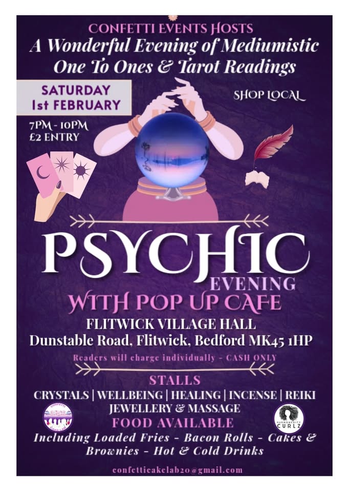 🔮 Psychic evening with pop up cafe at Flitwick Village Hall - February 01, 2025 07:00 PM at Flitwick Village Hall, Dunstable Rd, Flitwick, Bedfordshire, MK45 1HP