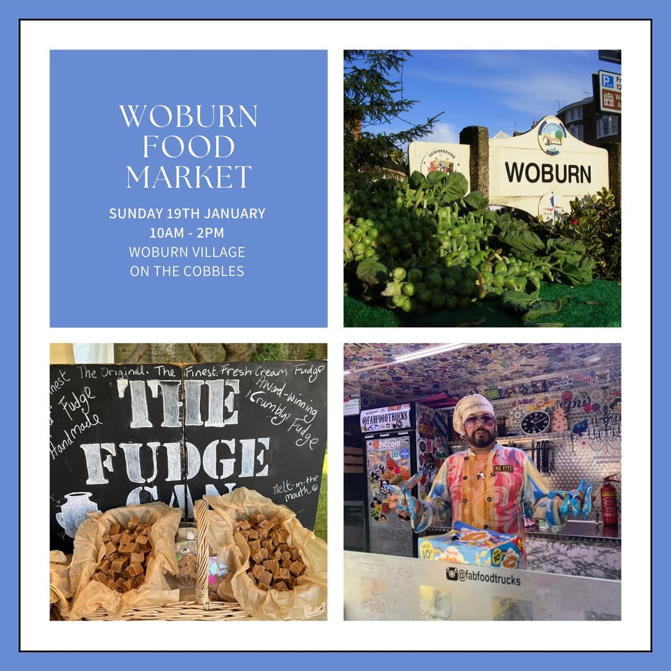 🛍 Woburn Food Market 2025 - January 19, 2025 10:00 AM at Park Street, Woburn, MK17 9PG
