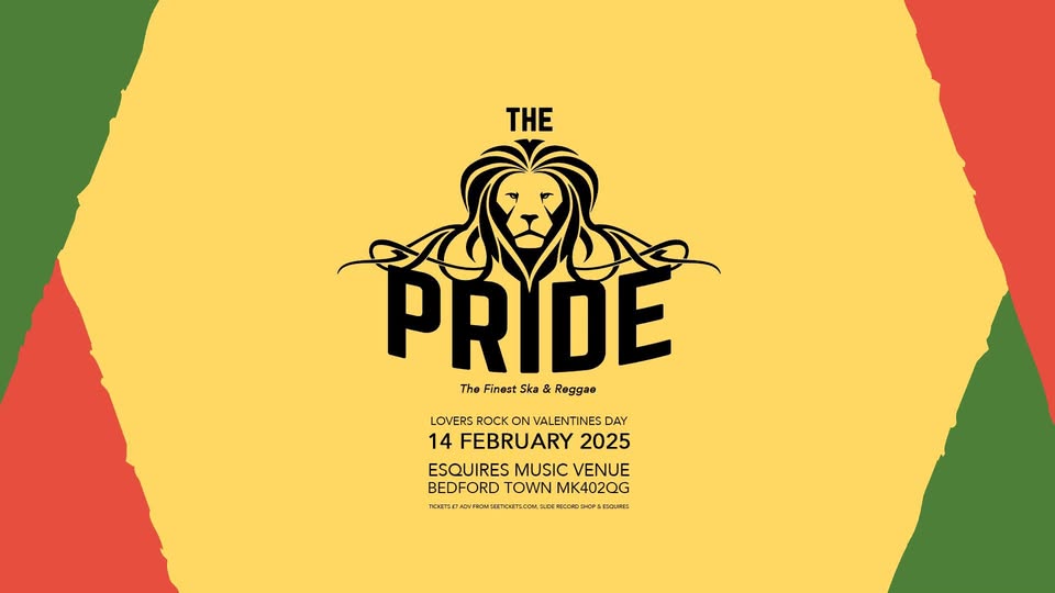🕺The Pride at Bedford Esquires (over 16's) - February 14, 2025 07:30 PM at Esquires, 60A Bromham Rd, Bedford, MK40 2QG