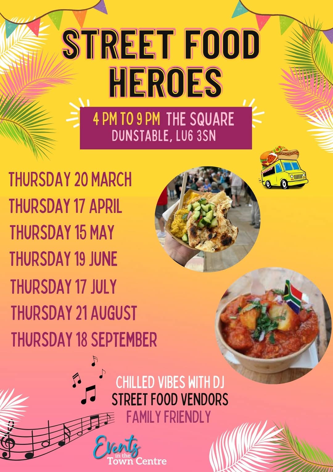 😋🎶 STREET FOOD HEROS IN DUNSTABLE 2025 - Event Image 2 May 15, 2025 04:00 PM