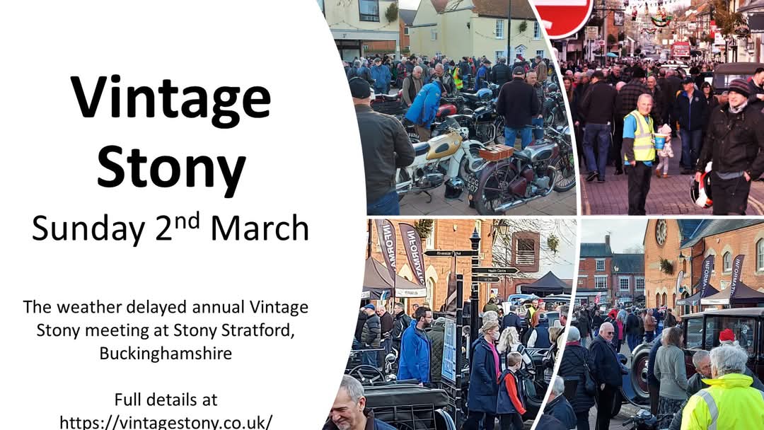 🏍 Vintage Stony Festival 2025, Stony Stratford at Stony Stratford Market Square, Milton Keynes, MK11 1YA | Automotive, Entertainment, History & Heritage, Social, Weather Permitting, Adults, Free, Outdoor | Suitable for: Accessible, Family, Wheelchair Friendly 🏍 Vintage Stony Festival 2025, Stony Stratford - Event Image 2 March 02, 2025 09:30 AM