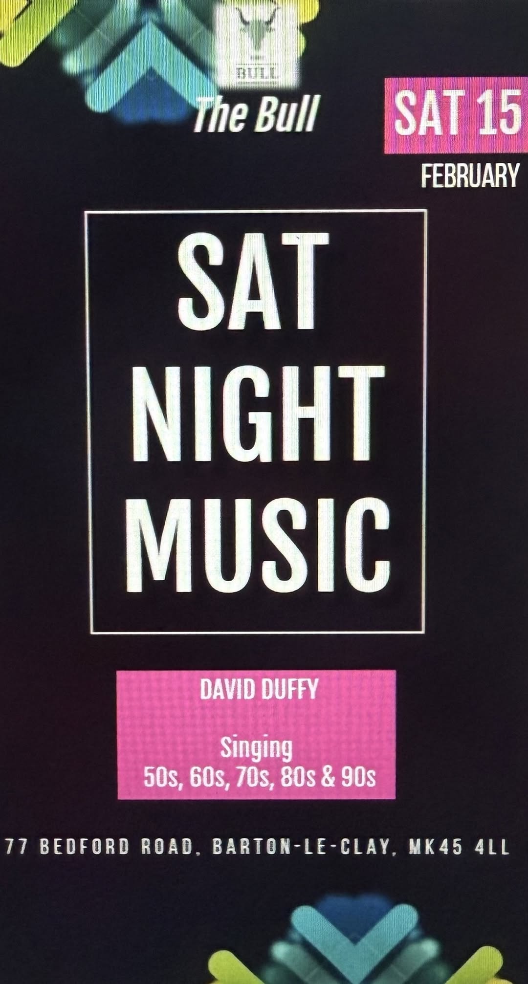 🎶 Saturday Night Music by David Duffy - The Bull, Barton-Le-Clay - Original Event Image | Music, Adults, Entertainment, Food/Drink, Free Entry, Indoor, Nightlife, Social | Suitable for: Free Parking, Parking Onsite 🎶 Saturday Night Music by David Duffy - The Bull, Barton-Le-Clay - February 15, 2025 09:00 PM at The Bull, 77 Bedford Road, Barton in the Clay, MK45 4LL