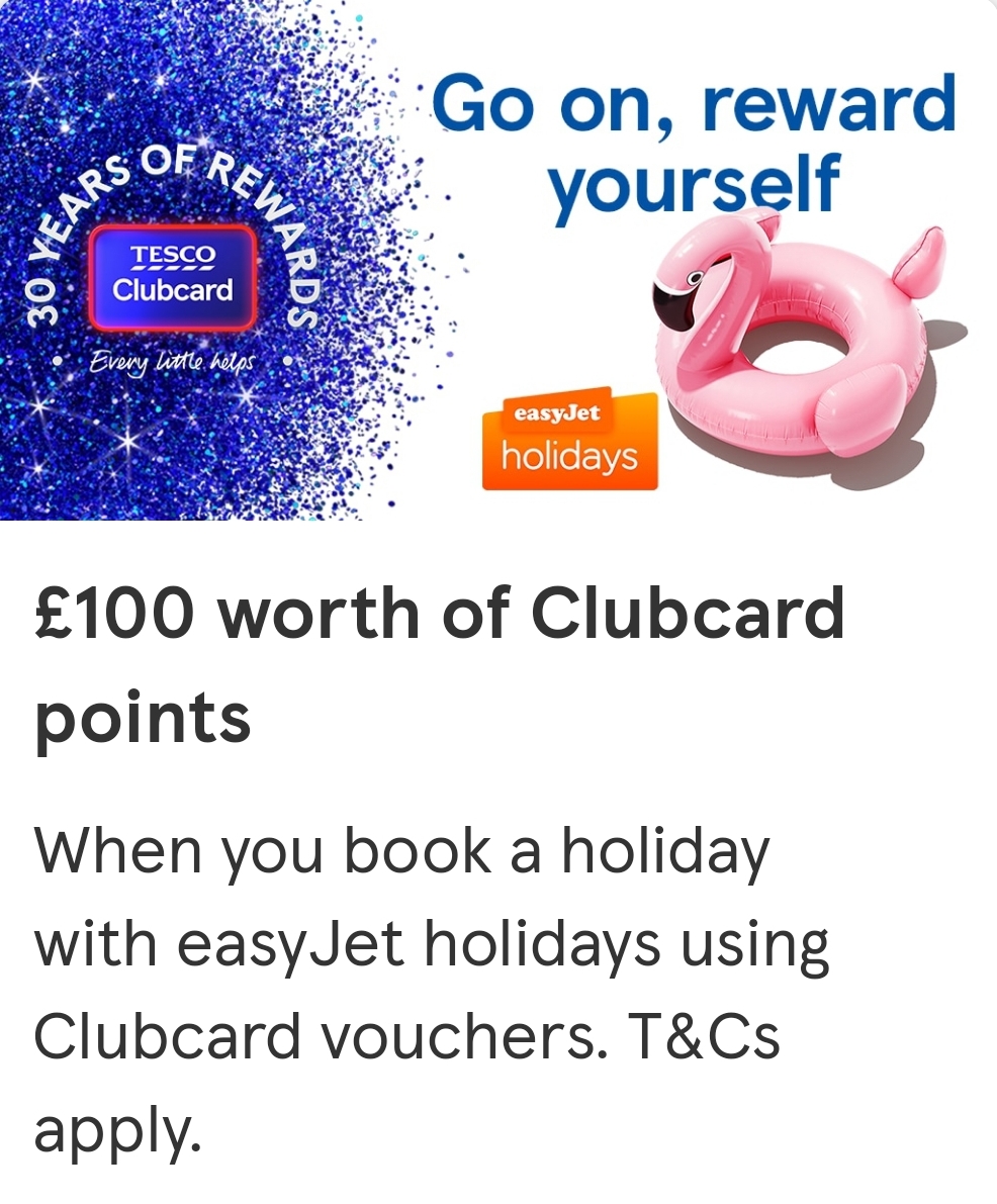 🛬 £100 Tesco Club Card Points when you exchange your points for EasyJet Holidays! | Categories: Getaways, Online, Stores | Featured Deal 🛬 £100 Tesco Club Card Points when you exchange your points for EasyJet Holidays! - until April 13, 2025