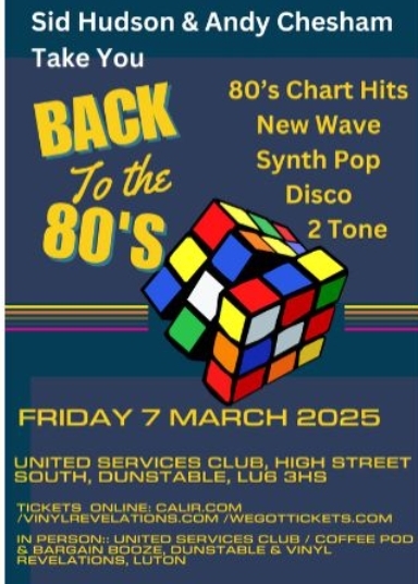 🕺 Back To The 80's party at the United Services Club, Dunstable - Event Image 2 March 07, 2025 08:00 PM