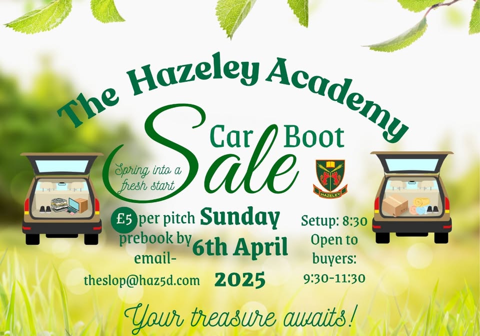 🚘 The Hazeley Academy Car Boot Sale in Milton Keynes - April 06, 2025 09:30 AM at Hazeley Academy, Emperor Drive, Milton Keynes, MK8 0PT 