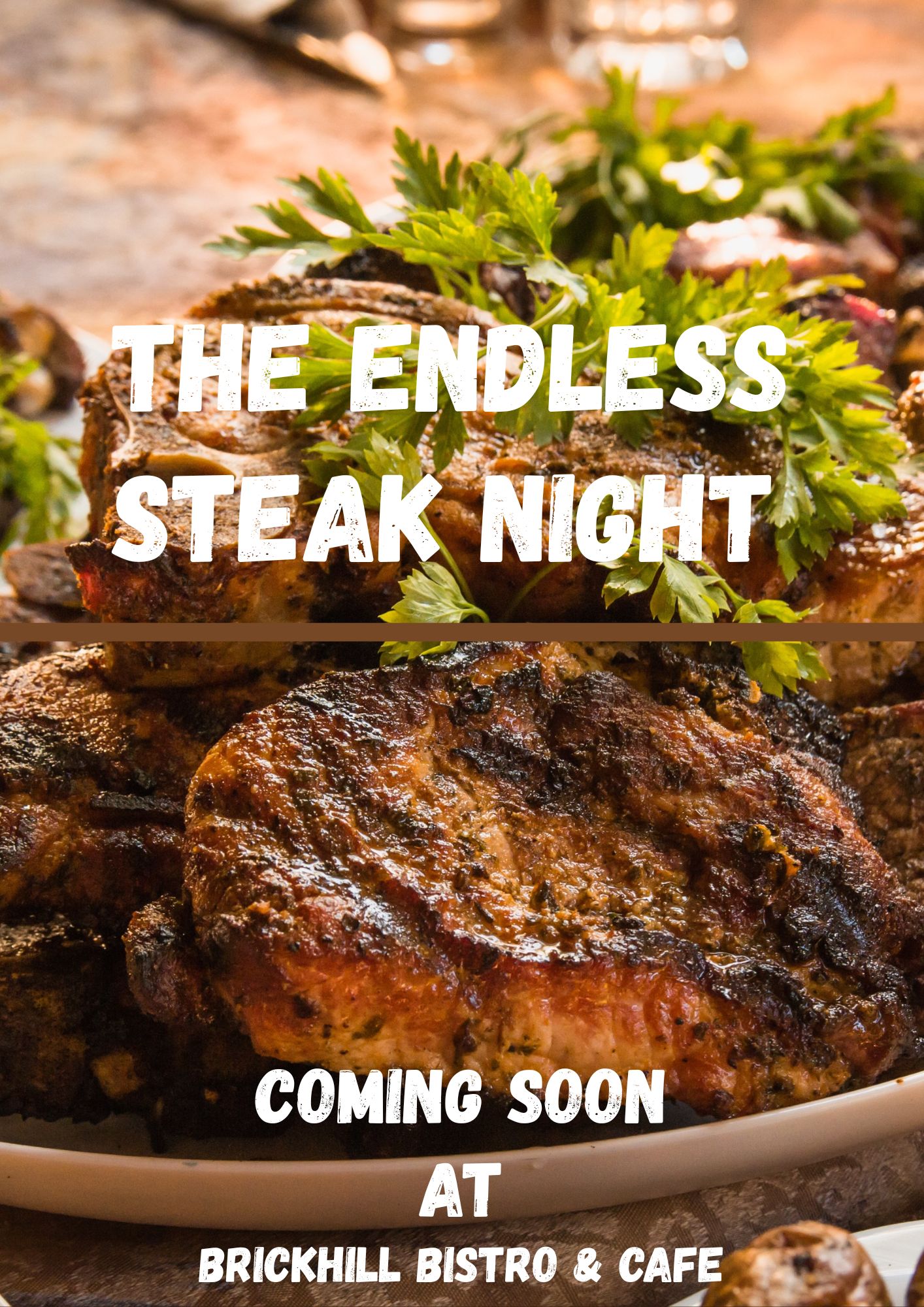 🥩 Bottomless Steak Night at Brickhill Bistro Cafe - May 09, 2025 06:00 PM at Brickhill Café, 103 Brickhill Drive, Bedford, MK41 7QF