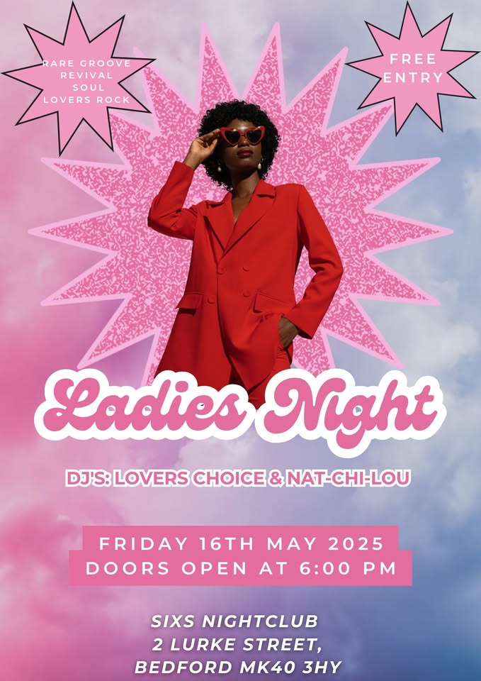 💃 Ladies Night at Six's in Bedford - Original Event Image | Adults, Entertainment, Food/Drink, Free Entry, Fun, Low Cost, Music, Nightlife, Social | Suitable for: Adults Only, Toilets 💃 Ladies Night at Six's in Bedford - May 16, 2025 06:00 PM at Club Six’s, 2 Lurke Street, Bedford, MK40 3HY