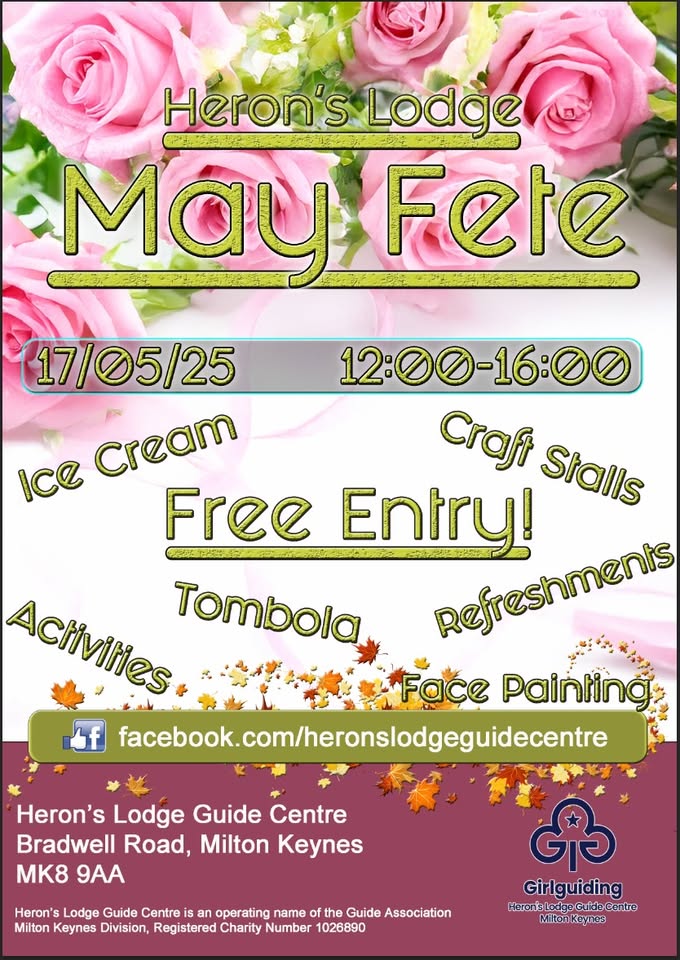 🌸 Herons Lodge Guide Centre, Milton Keynes - May Fete 2025 - Original Event Image | Adults, Craft Fair, Family, Food/Drink, Free Entry, Fun Fair, Kids | Suitable for: Children, Dog Friendly, Family, Accessible, Free Parking, Parking Onsite, Toilets 🌸 Herons Lodge Guide Centre, Milton Keynes - May Fete 2025 - May 17, 2025 12:00 PM at Herons Lodge Bradwell Rd, Loughton Lodge, Great Holm, Milton Keynes MK8 9AA