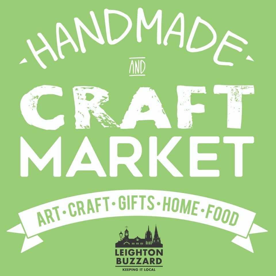 🛍 Leighton Buzzard Handmade and Craft Market 2025 - May 24, 2025 08:30 AM at 35 Market Square, Leighton Buzzard, LU7 1, United Kingdom