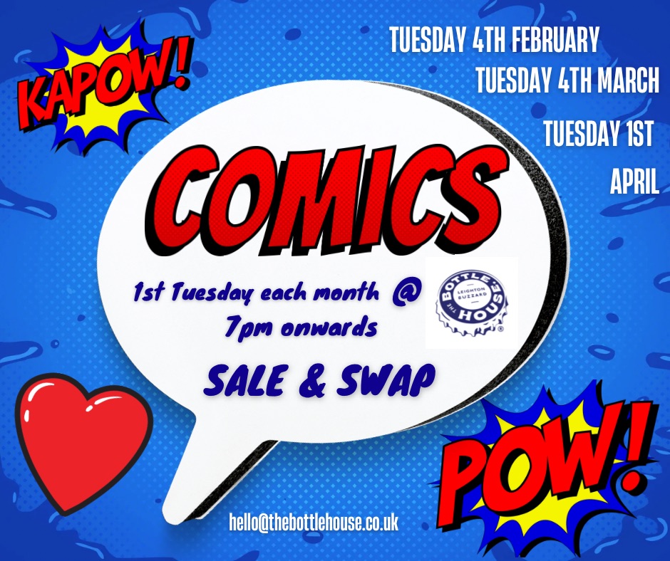 🦸♂️ Comic sale/swap at The Bottle House in Leighton Buzzard - Original Event Image | Adults, Free Entry, Indoor, Nightlife, Social 🦸♂️ Comic sale/swap at The Bottle House in Leighton Buzzard - April 01, 2025 07:00 PM at 10 High Street, Leighton Buzzard, LU7 1, United Kingdom