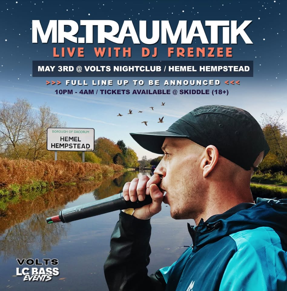 🎧 Mr Traumatik at Volts Nightclub, Hemel Hempstead - Original Event Image | Adults, Advance Booking, Food/Drink, Indoor, Music, Nightlife, Ticket Event | Suitable for: Adults Only, Toilets 🎧 Mr Traumatik at Volts Nightclub, Hemel Hempstead - May 03, 2025 10:00 PM at Volts Nightclub 4 Waterhouse St, Hemel Hempstead, HP1 1ET