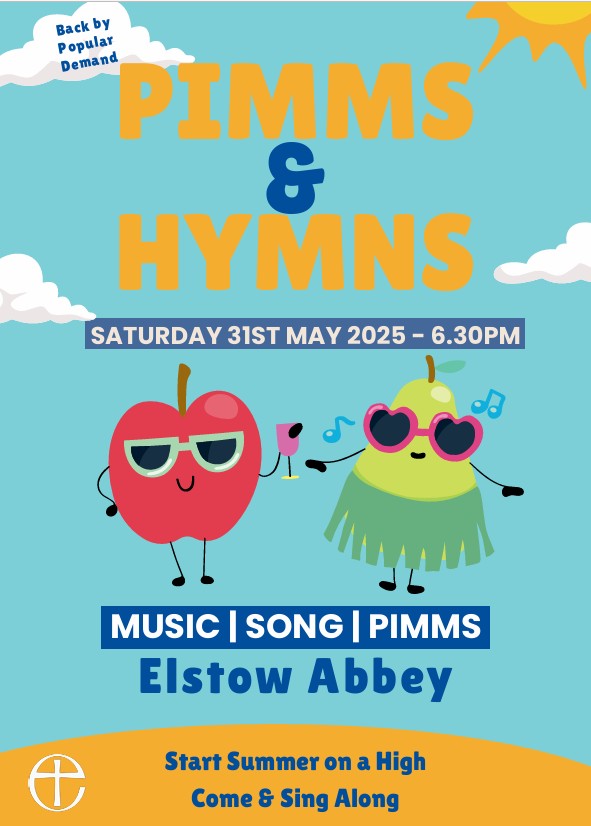 🎼 🍷 Pimms and Hymns at Elstow Abbey - Original Event Image | Adults, Entertainment, Food/Drink, Free Entry, Indoor, Music, Rainy Days, Social, Nightlife | Suitable for: Toilets 🎼 🍷 Pimms and Hymns at Elstow Abbey - May 31, 2025 06:30 PM at Esltow Abbey, Church St Mary And St Helena Church End, Elstow MK42 9XT