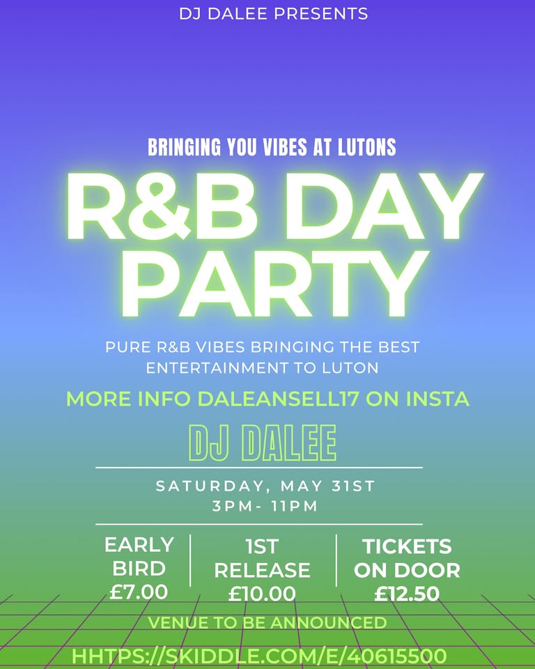 🎶 R&B & HipHop Day Party at The Celtic Supporters Club, Luton - Original Event Image | Adults, Advance Booking, Entertainment, Food/Drink, Fun, Indoor, Music, Nightlife, Rainy Days, Social, Ticket Event | Suitable for: Adults Only, Toilets 🎶 R&B & HipHop Day Party at The Celtic Supporters Club, Luton - May 31, 2025 03:00 PM at Celtic Supporters Club, Chobham Street, Luton, LU1 3BS