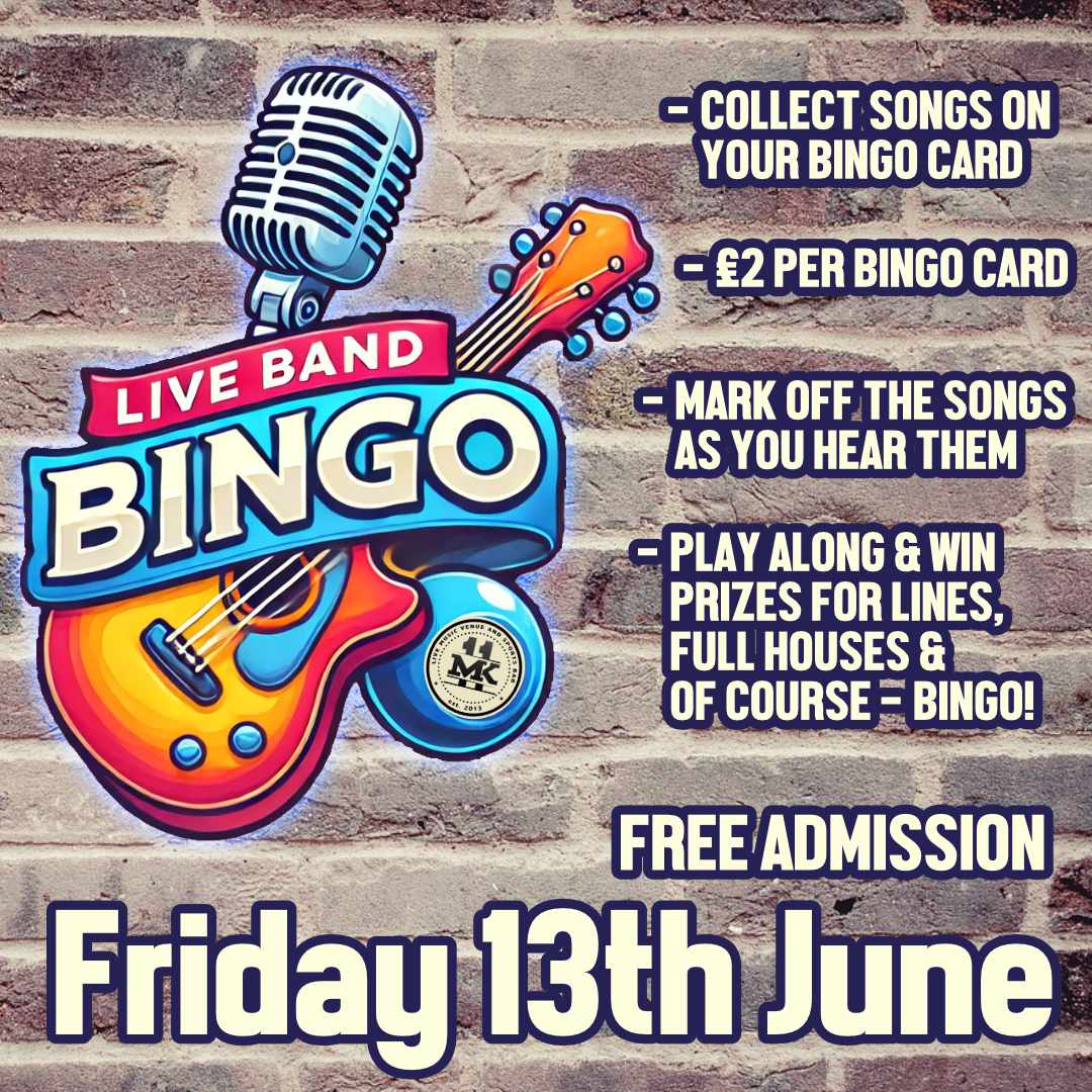 🎶 Live Band Bingo at MK11, Milton Keynes - Original Event Image | Fun, Pay On Entry, Adults, Advance Booking, Entertainment, Food/Drink, Indoor, Music, Social, Tickets, Date Idea, Free Entry, Low Cost, Nightlife, Pubs / Restaurants, Rainy Days | Suitable for: Toilets, Adults Only, Free Parking, Parking Onsite 🎶 Live Band Bingo at MK11, Milton Keynes - June 13, 2025 08:00 PM at MK11 Live Music Venue & Sports Bar, Keller Close, Tilers Road, Milton Keynes, MK11 3LH