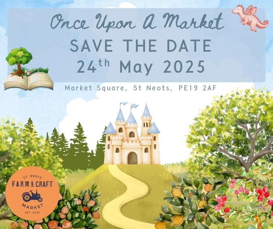 🧚‍♀️Once Upon a Market 2025 - St Neots - Event Image 2 May 24, 2025 08:00 AM