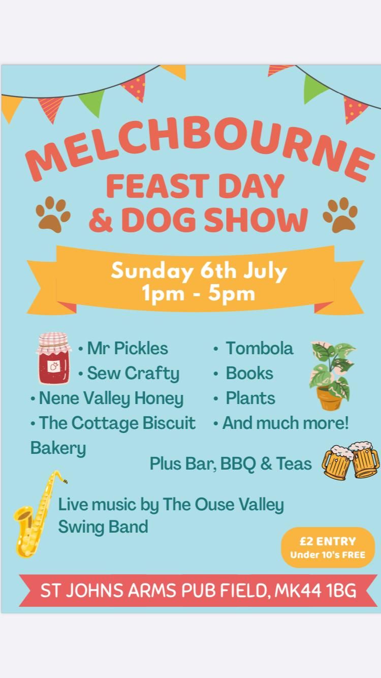 🎊 Melchbourne Feast Day & Dog Show 2025 - St John's Arms, Bedford - Original Event Image | Activities, Adults, Entertainment, Family, Food/Drink, Kids, Low Cost, Music, Outdoor, Social, Stalls, Pay On Entry, Pubs / Restaurants, Play Area | Suitable for: Family, Toilets, Dog Friendly 🎊 Melchbourne Feast Day & Dog Show 2025 - St John's Arms, Bedford - July 06, 2025 01:00 PM at St Johns Arms Knotting Rd, Bedford, MK44 1BG