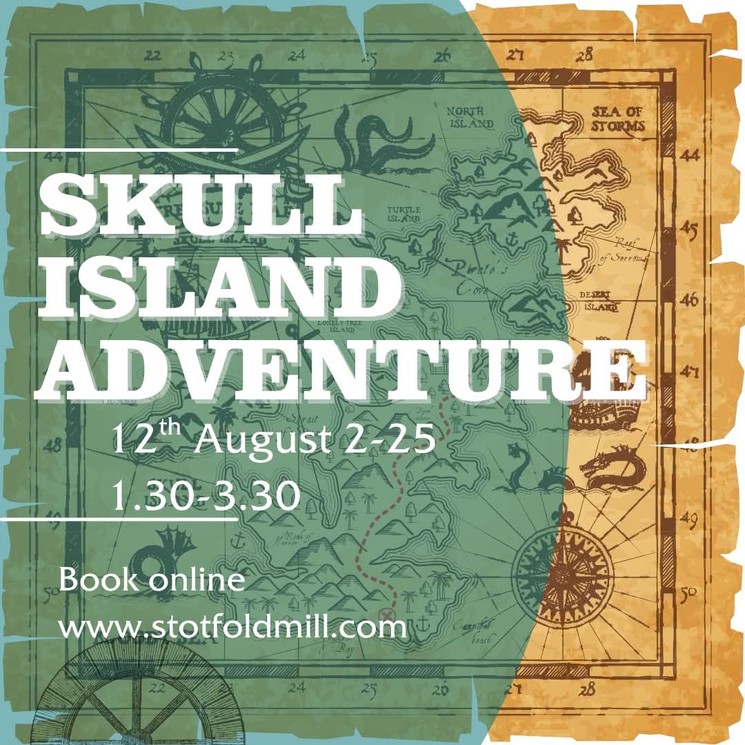 🏝 Skull Island Adventure Activities - Stotfold Watermill at Stotfold Watermill & Nature Reserve Mill Lane, Stotfold, Bedfordshire
SG5 4NU | Activities, Advance Booking, Education, Fun, Half Term, Indoor, Kids, Social, Ticket Event, Walks | Suitable for: Children, Free Parking, Parking Onsite, Toilets 🏝 Skull Island Adventure Activities - Stotfold Watermill - Event Image 3 August 12, 2025 10:00 AM