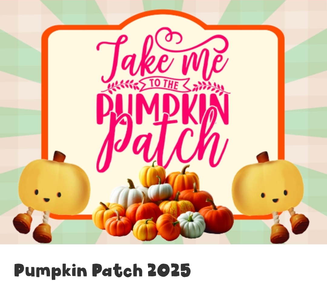 🎃 Pumpkin Patch 2025 - Standalone Farm,  Letchworth  - Event Image 2 October 21, 2025 10:00 AM