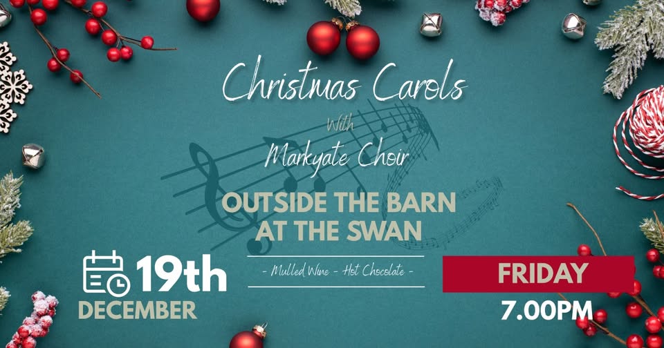 🎶 CHRISTMAS CAROLS 2025 - The Swan, Markyate  - December 19, 2025 07:00 PM at The Swan, 36 High St, Markyate, St Albans AL3 8PB

