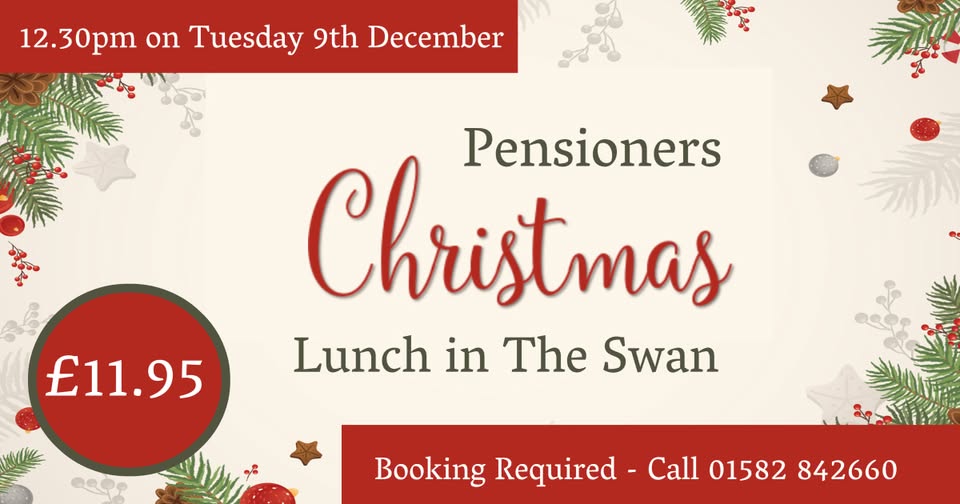 😋 Pensioners Christmas Lunch, December 2025 - The Swan, Markyate - December 09, 2025 12:30 PM at The Swan, 36 High St, Markyate, St Albans AL3 8PB

