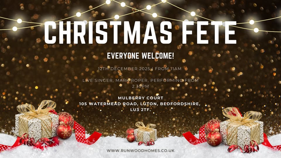 🎁 Christmas Fete 2025 - Mulberry Court, Luton  - December 12, 2025 11:00 AM at Mulberry Court, 105 Watermead Road, Luton, Bedfordshire, LU3 2TF