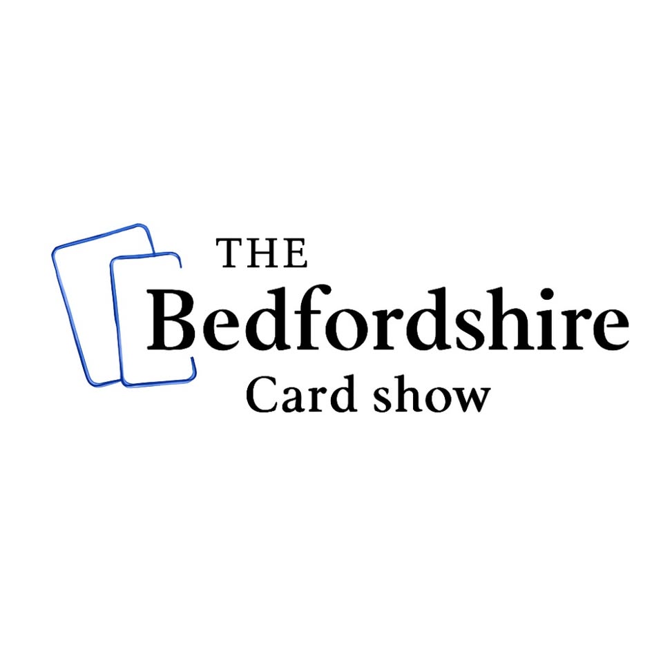 🃏 The Bedfordshire Card Show - King's House, Bedford - February 28, 2026 09:00 AM at King's House, 245 Ampthill Rd, Bedford, MK42 9AZ