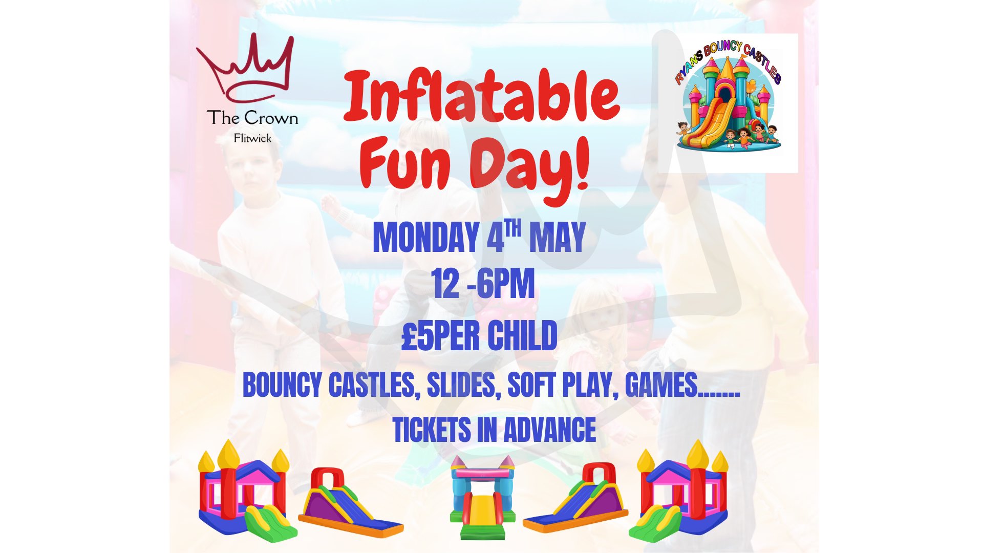 🏰 Inflatable Fun Day, May 2026 - The Crown, Flitwick  - May 04, 2026 12:00 PM at The Crown, Station Rd, Flitwick, MK45 1LA