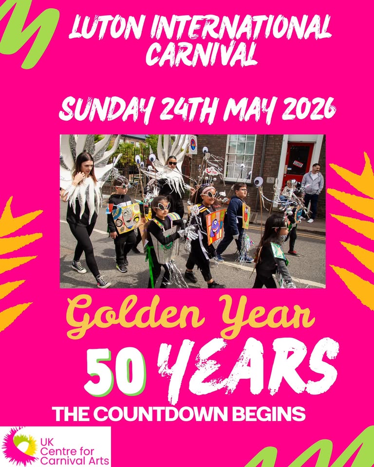 🪅 Luton International Carnival 2026 - May 24, 2026 12:00 PM at St. George's Square, Luton, Bedfordshire, LU1 2QP