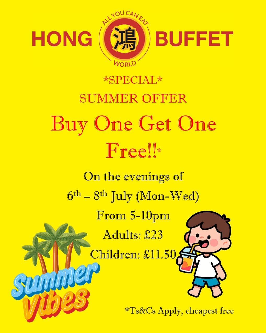 💥 Buy one get one free at Hong Buffet in Luton! July 2026  - Event Image 9 July 08, 2026 05:00 PM