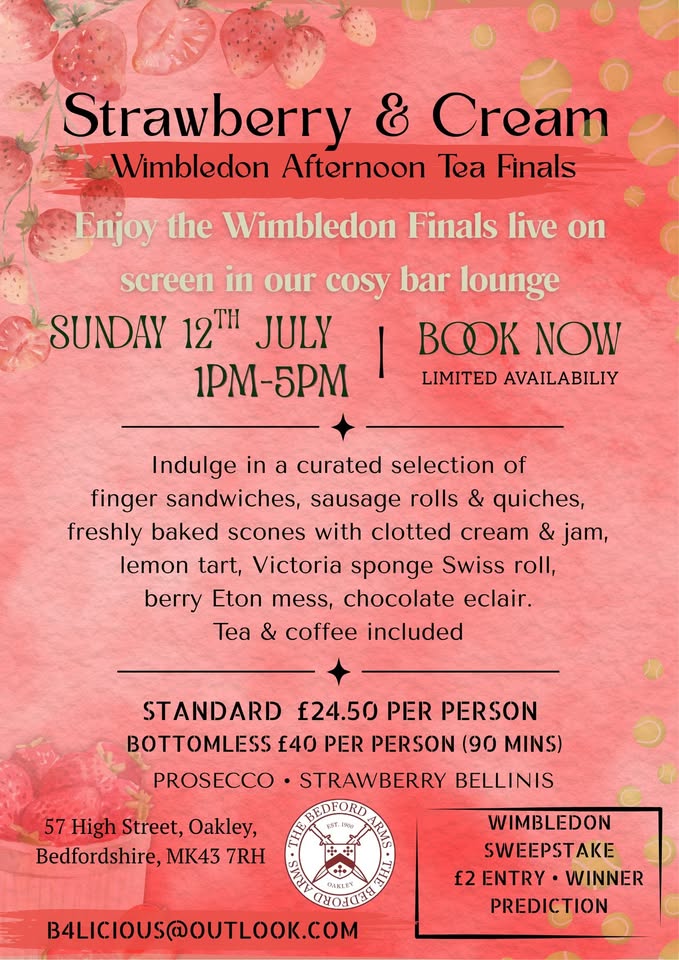 🍓 Strawberry's & Cream Wimbledon Afternoon Finals 2026 - The Bedford Arms - July 12, 2026 01:00 PM at The Bedford Arms, 57 High St, Oakley, Bedford MK43 7RH